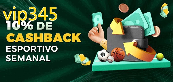 10% de bônus de cashback na vip345